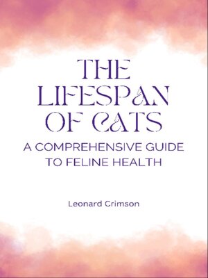 cover image of The Lifespan of Cats